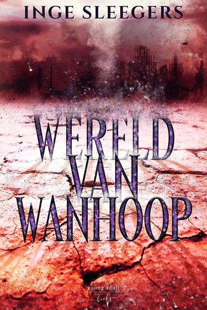 Wereld van Wanhoop, Inge Sleegers - Ebook EPUB - 9789464661514