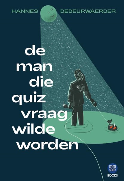De man die quizvraag wilde worden, Hannes Dedeurwaerder - Paperback - 9789464665666