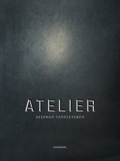 Atelier Stephan Vanfleteren, Stephan Vanfleteren - Gebonden - 9789464666557