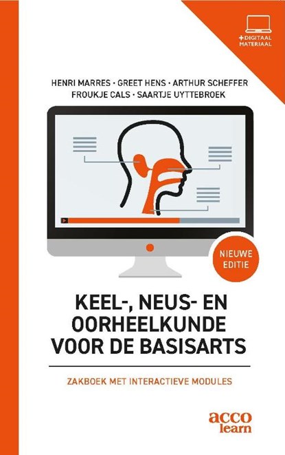 Keel-, neus- en oorheelkunde voor de basisarts, Henri Marres ; Arthur Scheffer ; Froukje Cals ; Greet Hens ; Saartje Uyttebroek - Paperback - 9789464671643