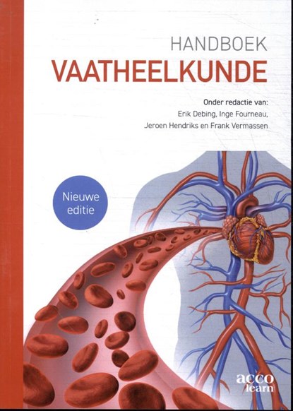 Handboek vaatheelkunde, Erik Debing ; Inge Fourneau ; Frank Vermassen ; Jeroen Hendriks - Paperback - 9789464673036