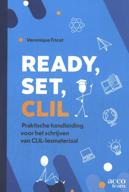 Ready, set, CLIL, Veronique Fricot - Paperback - 9789464674347