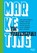 Marketing: The fundamentals, Sara Leroi-Werelds ; Katrien Verleye ; Arne De Keyser ; Maggie Gueuens ; Klaas Verbeken ; Bart Larivière - Paperback - 9789464674507