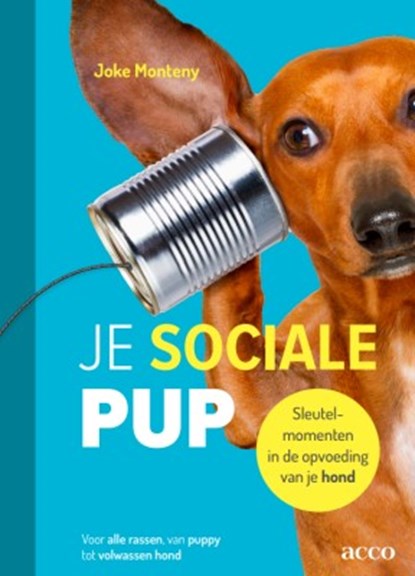Je sociale pup, Joke Monteny - Paperback - 9789464676075
