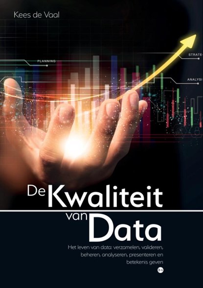 De Kwaliteit van Data, Kees de Vaal - Paperback - 9789464683721