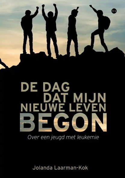 De dag dat mijn nieuwe leven begon, Jolanda Laarman-Kok - Paperback - 9789464687958