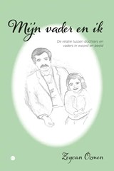 Mijn vader en ik - Zeycan Özmen - 9789464688290