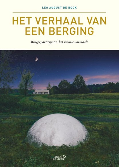 Het verhaal van een berging, Leo August de Bock - Paperback - 9789464710014