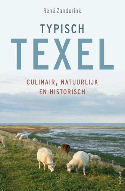 Typisch Texel, René Zanderink - Paperback - 9789464710250