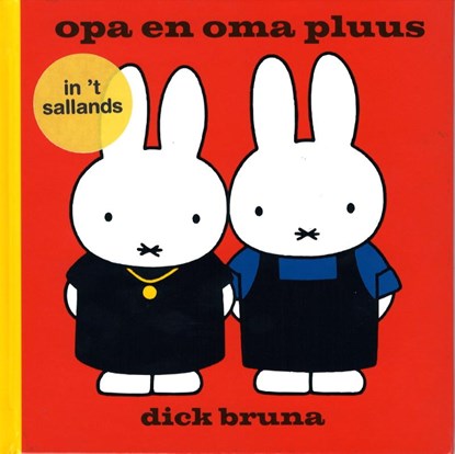 Opa en oma pluus in ‘t sallands, Dick Bruna - Gebonden - 9789464710403