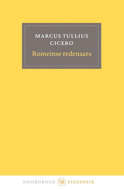Romeinse redenaars, Marcus Tullius Cicero - Paperback - 9789464710496
