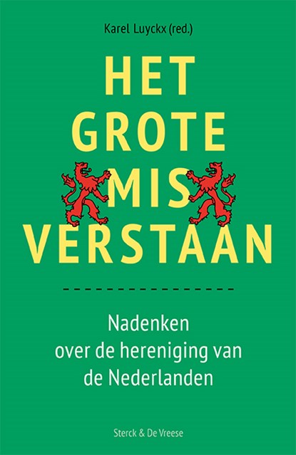 Het grote misverstaan, Karel Luyckx - Paperback - 9789464710618