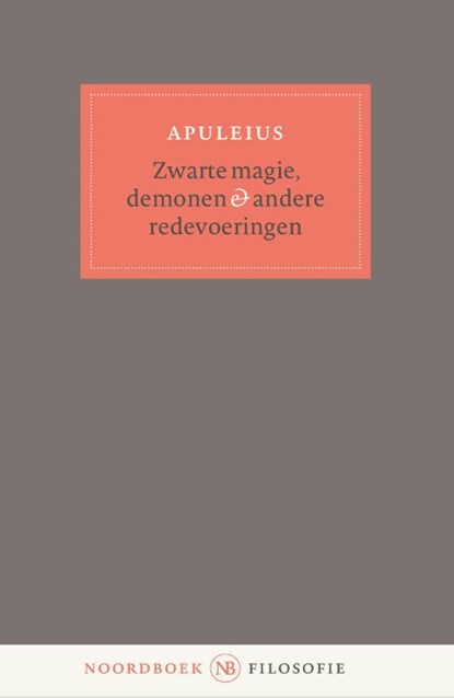 Zwarte magie, demonen & andere redevoeringen, Lucius Apuleius - Paperback - 9789464710946