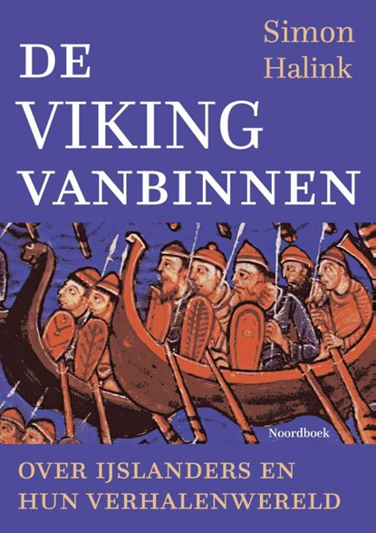De Viking vanbinnen, Simon Halink - Paperback - 9789464711011
