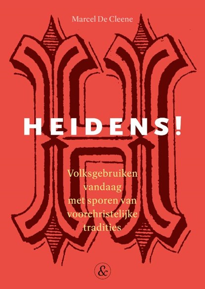 Heidens!, Marcel De Cleene - Paperback - 9789464711158