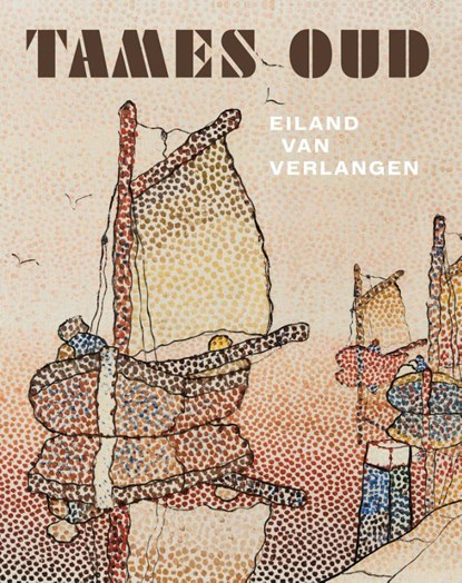 Tames Oud, Gitte Brugman ; Han Steenbruggen - Gebonden - 9789464711233
