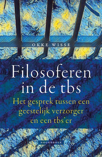 Filosoferen in de TBS, Okke Wisse - Paperback - 9789464711356