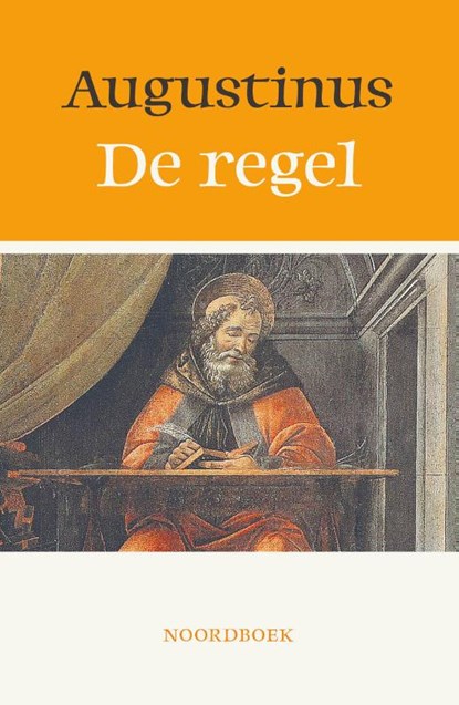 De regel, Aurelius Augustinus - Gebonden - 9789464711479