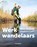 Werkwandelaars, Wim Huijser - Paperback - 9789464711653