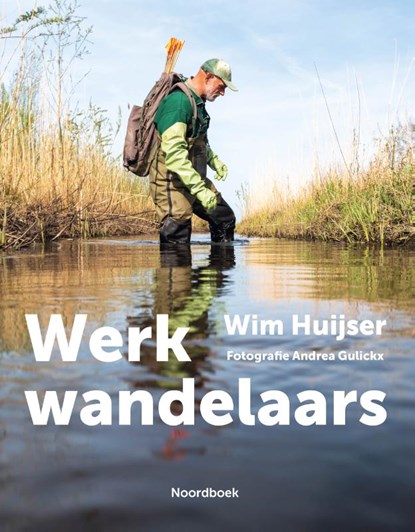 Werkwandelaars, Wim Huijser - Paperback - 9789464711653