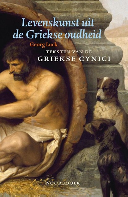 Levenskunst uit de Griekse oudheid, Georg Luck - Paperback - 9789464711714