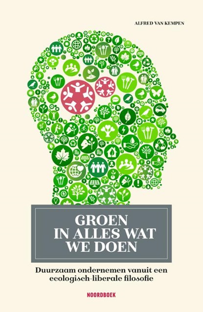 Groen in alles wat we doen, Alfred van Kempen - Paperback - 9789464712001
