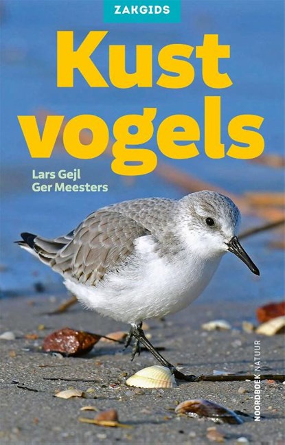 Zakgids kustvogels, Lars Gejl ; Ger Meesters - Paperback - 9789464712087