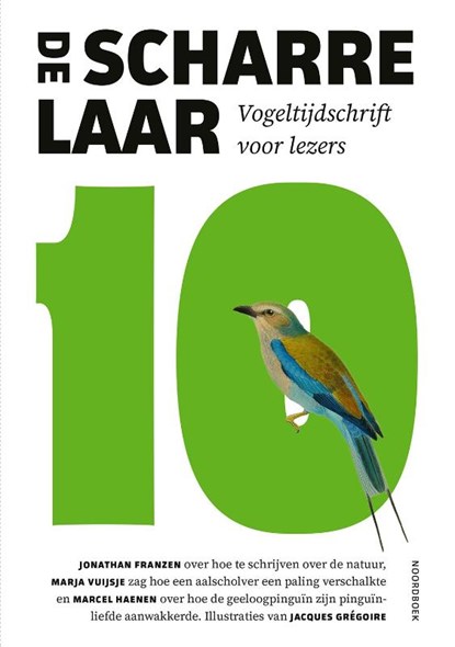 Scharrelaar 10, Jonathan Franzen ; Marja Vuijsje ; Marcel Haenen - Paperback - 9789464712100