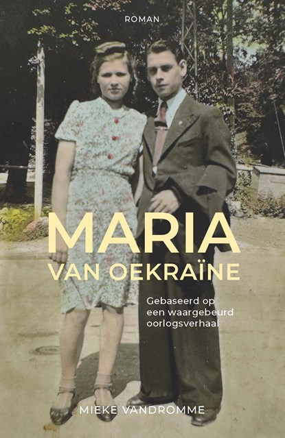 Maria van Oekraïne, Mieke Vandromme - Ebook - 9789464712193