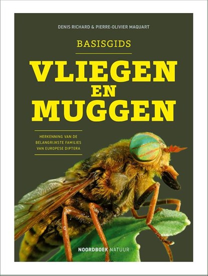 Basisgids vliegen en muggen, Denis Richard ; Pierre-Olivier Maquart - Gebonden - 9789464712568