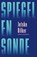 Spiegel en sonde, Jetske Bilker - Paperback - 9789464712674