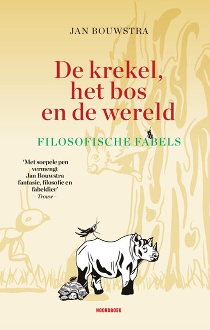 De krekel, het bos en de wereld, Jan Bouwstra - Gebonden - 9789464713817