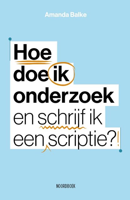 Hoe doe ik onderzoek, Amanda Balke - Paperback - 9789464713831