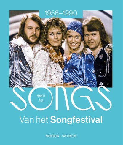 Songs van het Songfestival (1956-1990), Marcel Rijs - Gebonden - 9789464713855