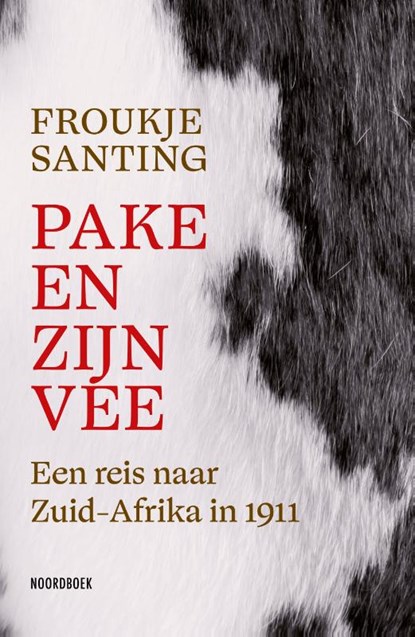 Pake en zijn vee, Froukje Santing - Paperback - 9789464713985