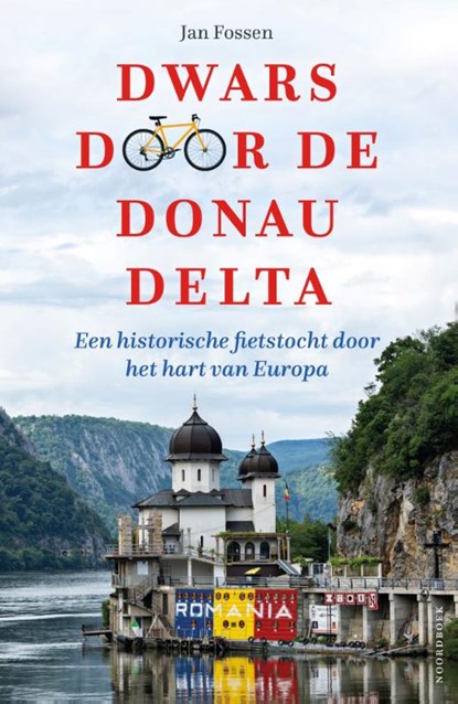 Dwars door de Donaudelta, Jan Fossen - Paperback - 9789464714111