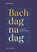 Bach dag na dag, Ignace Bossuyt - Gebonden - 9789464714289