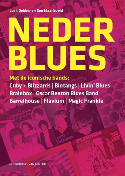 Nederblues, Loek Dekker ; Ben Maarleveld - Paperback - 9789464714425