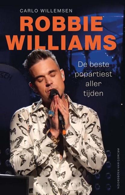 Robbie Williams, Carlo Willemsen - Paperback - 9789464714456