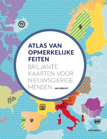 Atlas van opmerkelijke feiten, Ian Wright - Paperback - 9789464714531