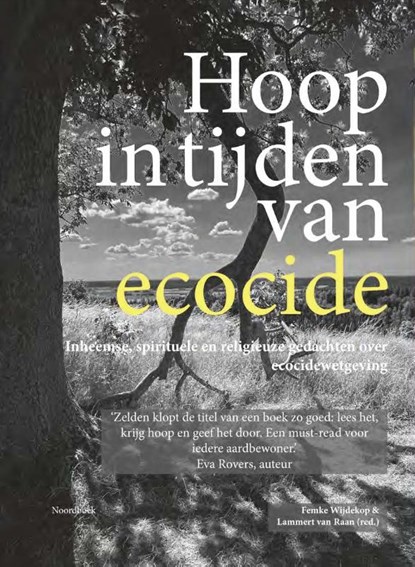 Hoop in tijden van ecocide, Femke Wijdekop ; Lammert van Raan - Paperback - 9789464714548