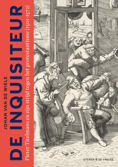 De inquisiteur, Johan Van de Wiele - Paperback - 9789464714609