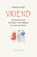 Vriend, Saskia Kalb - Paperback - 9789464715002