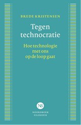 Tegen technocratie - Brede Kristensen - 9789464715491