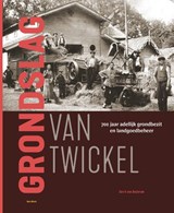 Grondslag van Twickel - Gerrit van Oosterom - 9789464715712