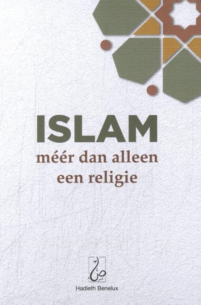 Islam: méér dan alleen een religie, Ridouane Mallouki - Gebonden - 9789464740325