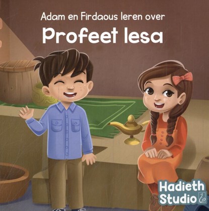 Adam en Firdaous leren over Profeet Iesa, Bint Mohammed - Gebonden - 9789464740493