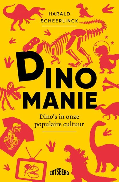 Dinomanie, Harald Scheerlinck - Paperback - 9789464750324