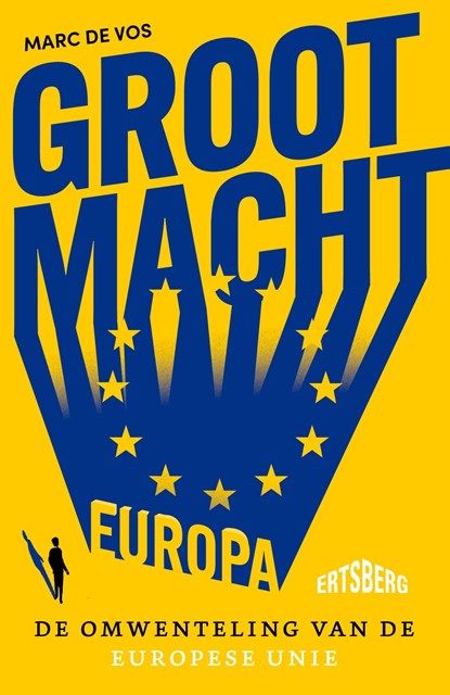 Grootmacht Europa, Marc De Vos - Ebook - 9789464750560
