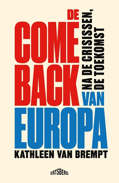 De comeback van Europa, Kathleen Van Brempt - Ebook - 9789464750652